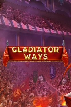 Игровой аппарат Gladiator Ways играть на виртуальные фишки в игровом заведении сейчас