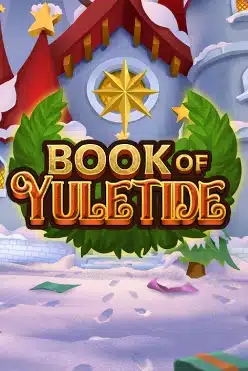 Слот машина Book of Yuletide играть на реальные деньги в онлайн-казино